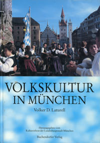 Laturell Volker D. - Volkskultur in München