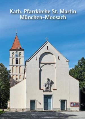 Kath. Pfarrkirche St. Martin München-Moosach