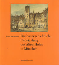 Burmeister Enno - Die baugeschichtliche Entwicklung des Alten Hofes