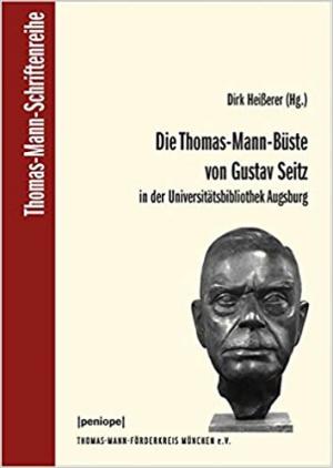 Die Thomas-Mann-Büste von Gustav Seitz