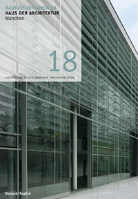 Baumeister Nicolette - Haus der Architektur München