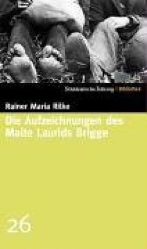 Rilke Rainer Maria - Die Aufzeichnungen des Malte Laurids Brigge