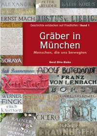 Gräber in München Bd. 1