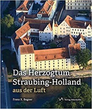 Das Herzogtum Straubing-Holland