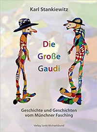 Stankiewitz Karl - Die Große Gaudi