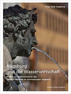 Kluger Martin - Augsburg und die Wasserwirtschaft