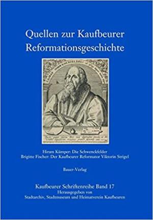 Kümper Hieram, Fischer Brigitte - Quellen zur Kaufbeurer Reformationsgeschichte