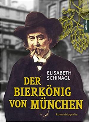 Literaturbrunch: »Der Bierkönig von München«