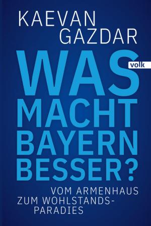 Gazdar Kaevan - Was macht Bayern besser?