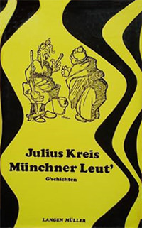 Kreis Julius - Münchner Leut'