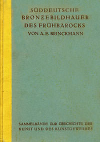 Süddeutsche Bronzebildhauer des Frühbarocks