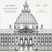 100 Jahre Justizpalast München