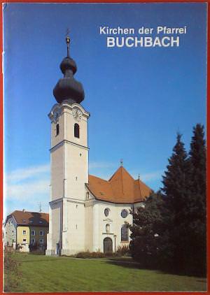 Kirchen der Pfarrei Buchbach