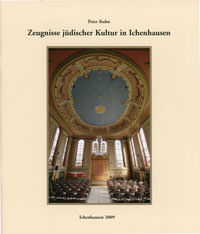 Kuhn Peter - Zeugnisse jüdischer Kultur in Ichenhausen