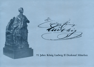 70 Jahre König Ludwig II Denkmal München