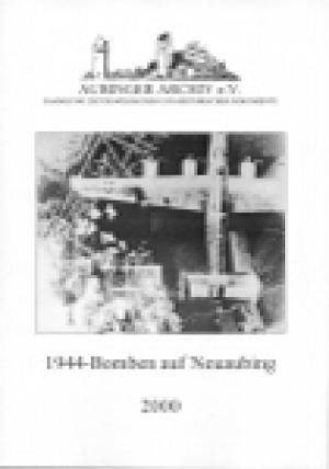  - 1944 - Bomben auf Neuaubing