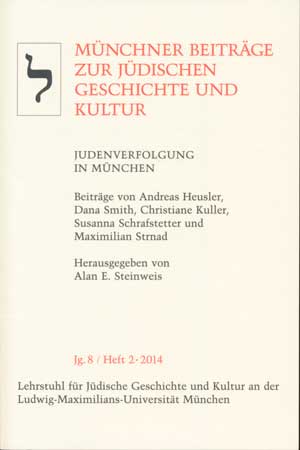 Steinweis Alan E. - Judenverfolgung in München