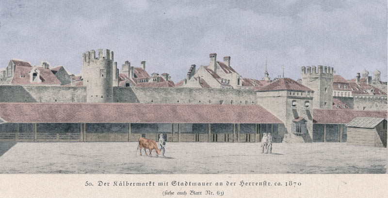 Der Kälbermarkt mit Stadtmauer an der Herrnstraße
