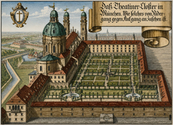 Das Theatinerkloster in München ca. 1700
