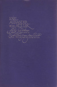 Müller Karl Alexander von - 