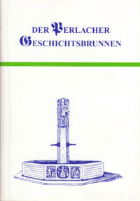 Festring Perlach e. V. - Der Perlacher Geschichtsbrunnen - Festring Perlach e.V.