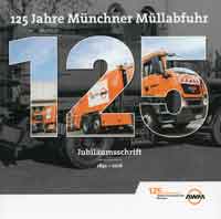  - 125 Jahre Münchner Abfallwirtschaft
