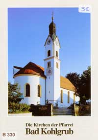 Die Kirchen der Pfarrei Bad Kohlgrub