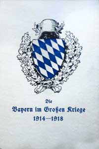 Die Bayern im Großen Kriege 1914-1918