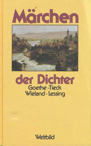 Goethe Wolfgang, Tieck, Wieland, Lesing - 