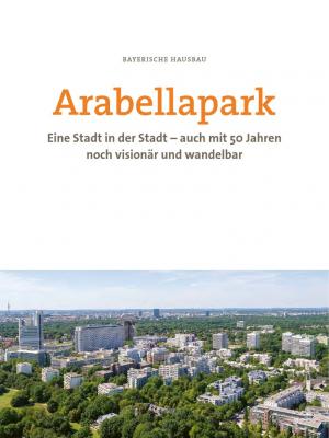  - Arabellapark