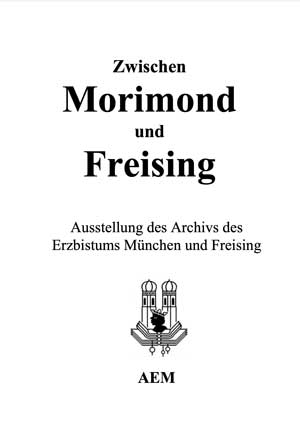 Benker Sigmund, Götz Roland, Pfister. Peter - Zwischen Morimond und Freising.