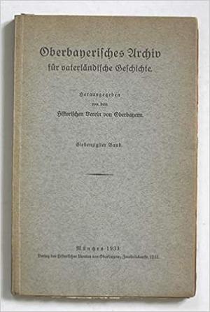  - Oberbayerisches Archiv - Band 070 - 1933
