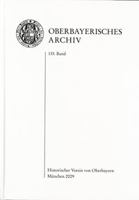 Oberbayerisches Archiv - Band 133 - 2009