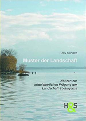 Schmitt Felix - Muster der Landschaft