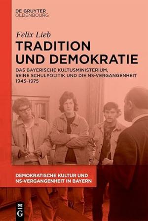 München Buch Tradition und Demokratie