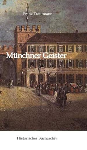 München Buch Münchner Geister
