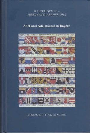 Adel und Adelskultur in Bayern