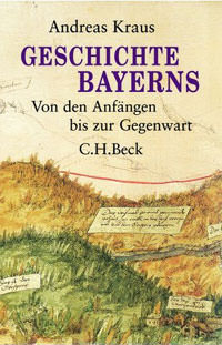 Kraus Andreas - Geschichte Bayerns