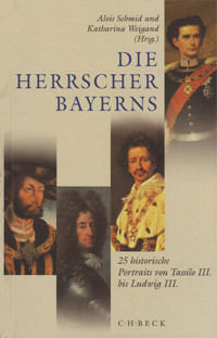 Die Herrscher Bayerns