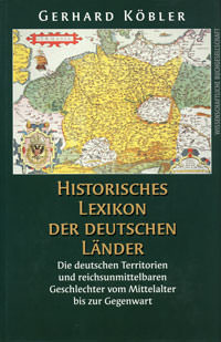 Köbler Gerhard - Historisches Lexikon der deutschen Länder