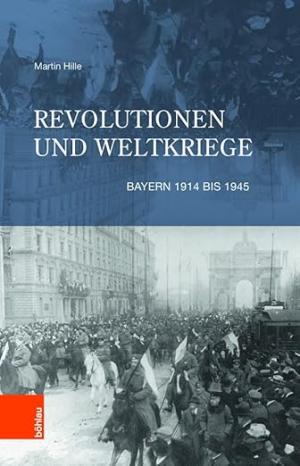 München Buch Revolutionen und Weltkriege