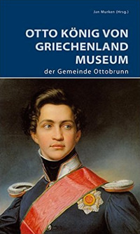 Otto König von Griechenland Museum