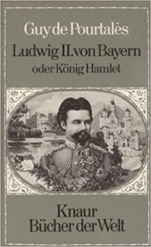 Ludwig II. von Bayern oder König Hamlet