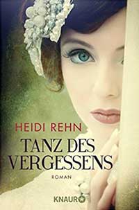 Rehn Heidi - Tanz des Vergessens