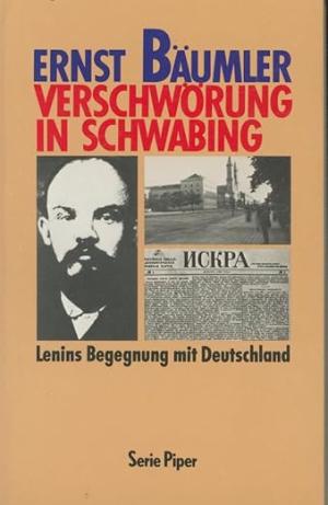 München Buch Verschwörung in Schwabing. Lenins Begegnung mit Deutschland