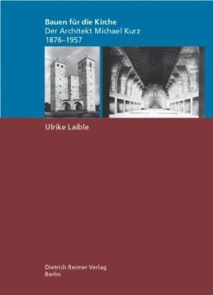 Laible Ulrike - Bauen für die Kirche
