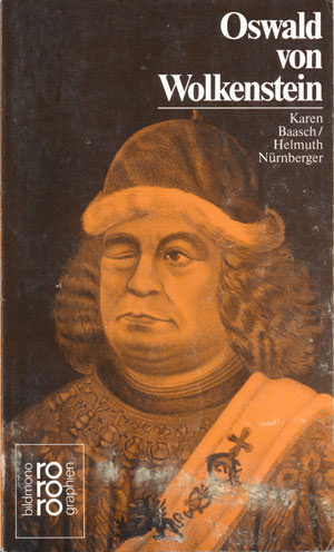 Baasch Karen, Nürnberger Helmuth - Oswald von Wolkenstein
