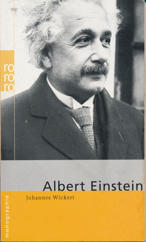 Wickert Johannes - Albert Einstein