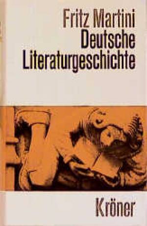 Martini Fritz - Deutsche Literaturgeschichte