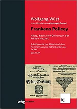 Wüst Wolfgang - Frankens Policey